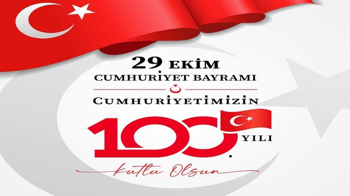 Cumhuriyetimizin Yüzüncü Yılı, Türkiye Yüzyılı Kutlu Olsun